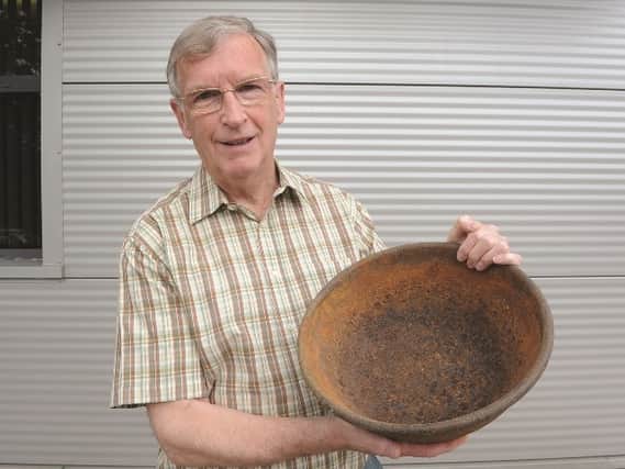 Historian, Tony Dodsworth, is trying to identify what the bowl may have been used for